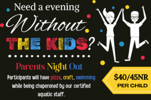 Red, blue, and yellow text on a black background advertising Parents Night Out.
